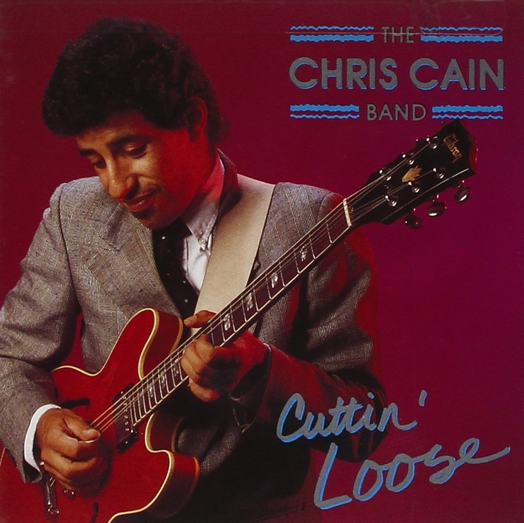 Cuttin' Loose CD cover, Chris Cain