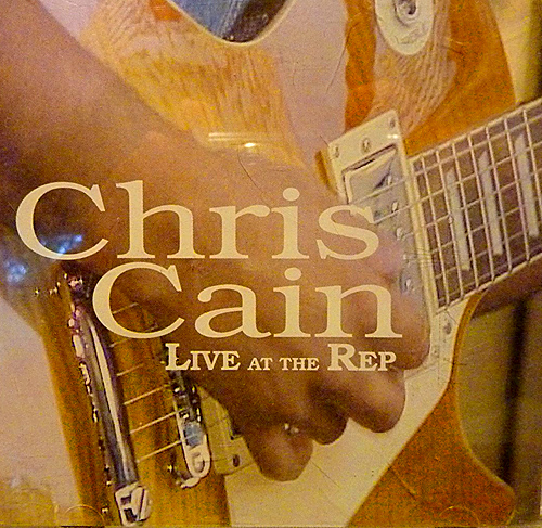 Live At The Rep CD cover, Chris Cain